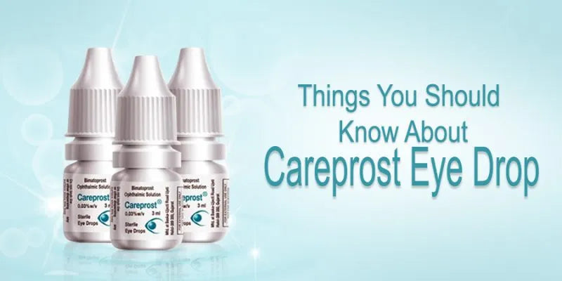 careprost - Affordable eyelash growth solution